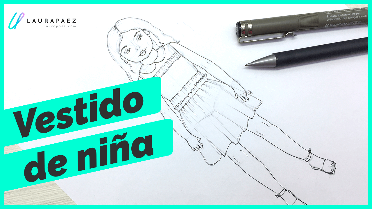 Cómo dibujar un vestido de niña - Laura Páez