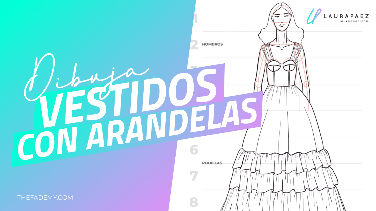 Aprende a dibujar vestidos con arandelas - Laura Páez